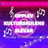 Opplev kulturskulens elevar