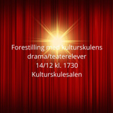 Forestilling med teater/drama elevar i kulturskulesalen