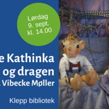 Prinsesse Kathinka og dragen!
Klepp Bibliotek - Påmelding